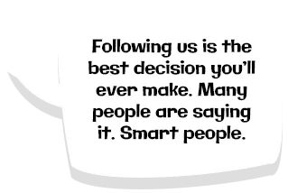 Following us is the best decision you’ll ever make...